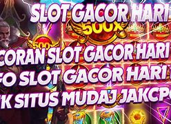 Slot Gacor Hari Ini Pola Rusak Hari Ini Terbaru Hari Ini